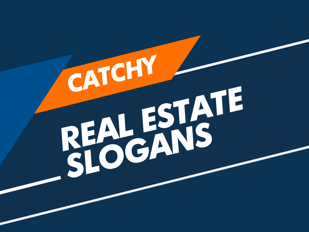 Real Estate Slogans & Tagline