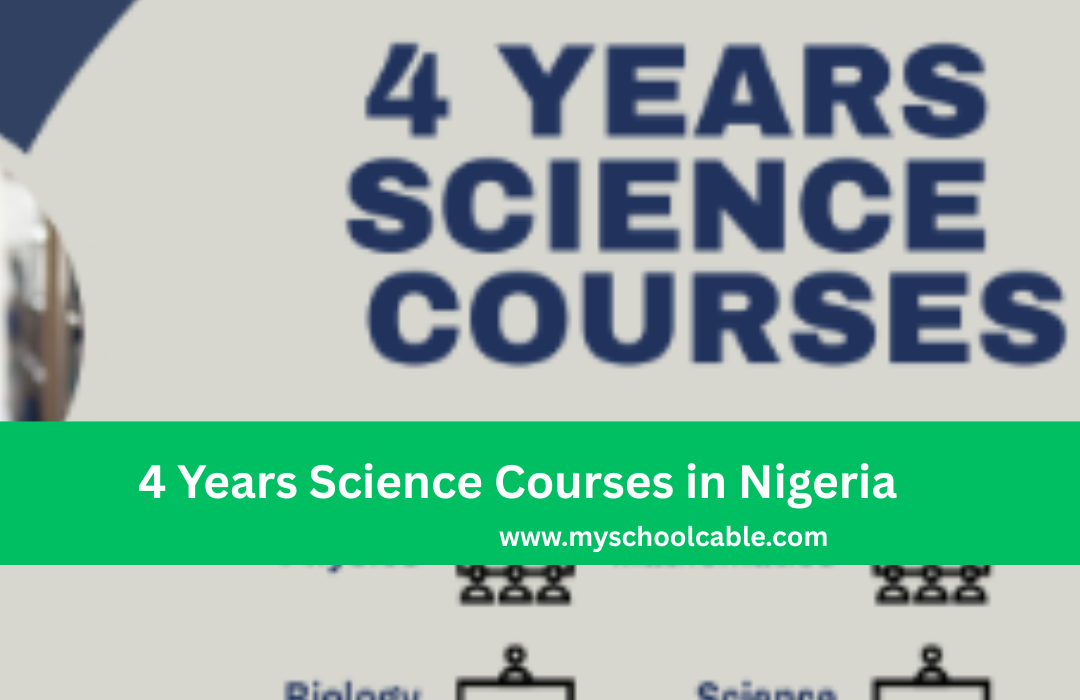 4 Years Science Courses in Nigeria