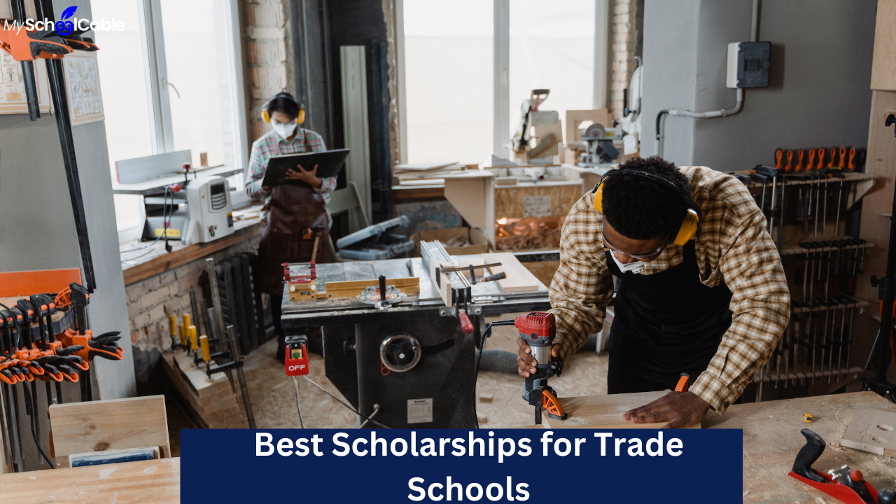 Scholarships for Trade Schools