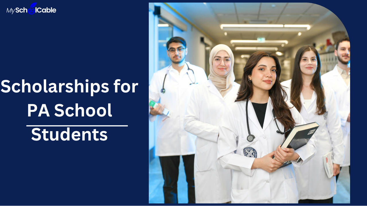 Scholarships for PA School