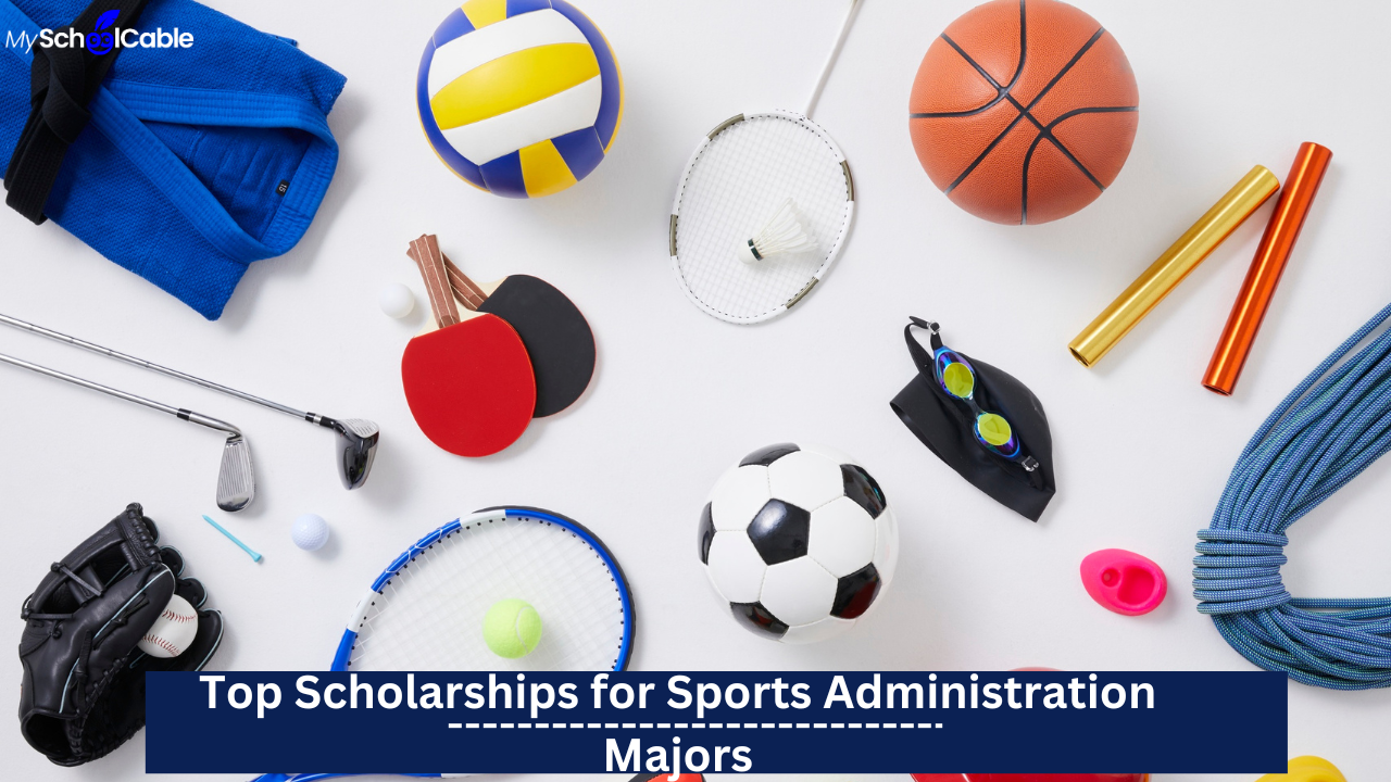 scholarships for Sports Administration majors